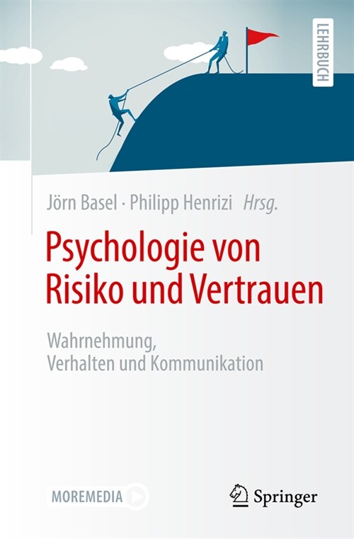 Psychologie Von Risiko Und Vertrauen: Wahrnehmung, Verhalten Und Kommunikation (Paperback, 1. Aufl. 2023)