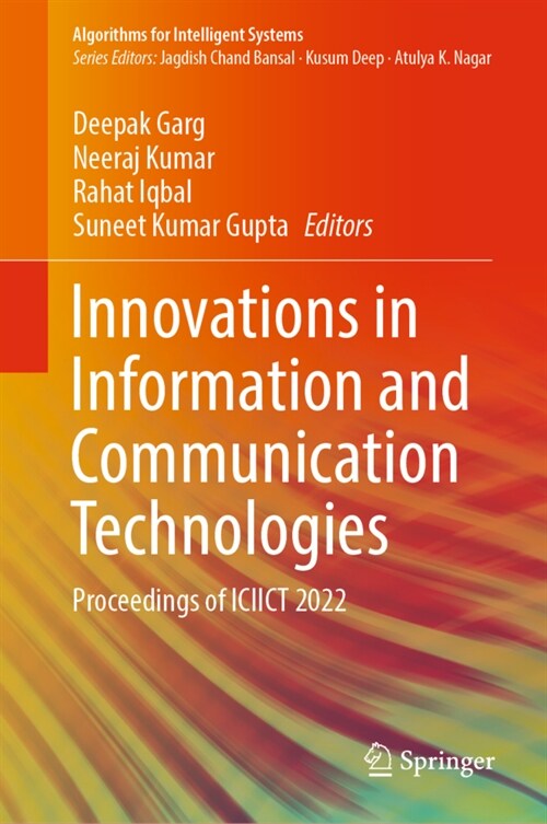 Innovations in Information and Communication Technologies: Proceedings of Iciict 2022 (Hardcover, 2023)