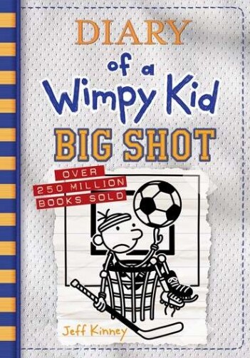 Diary of a Wimpy Kid Book #16 : Big Shot (Paperback, 미국판)
