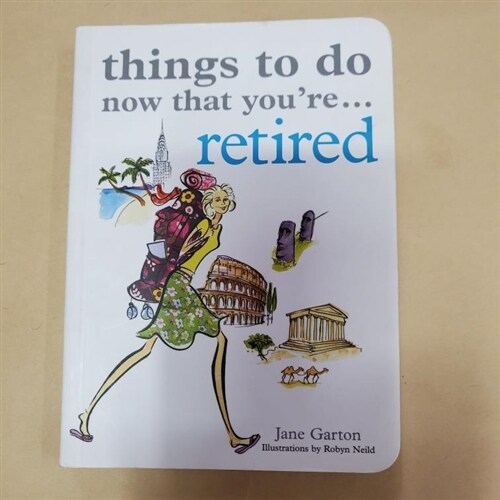 [중고] Things to Do Now That You‘re Retired (Paperback)