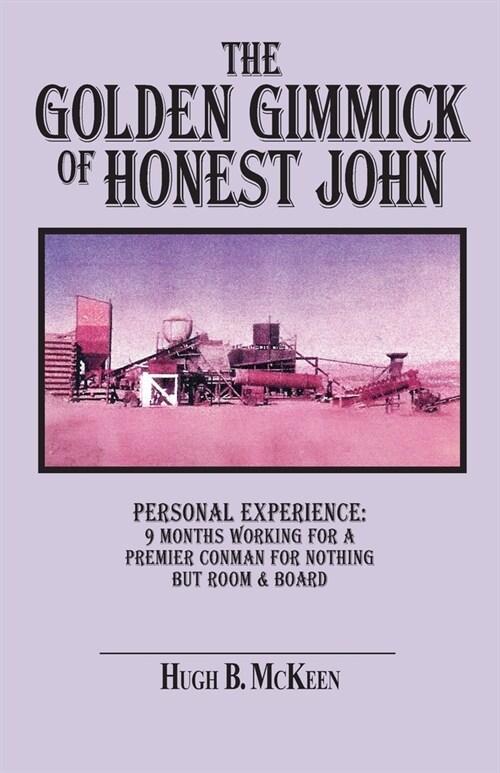 The Golden Gimmick of Honest John (Paperback)