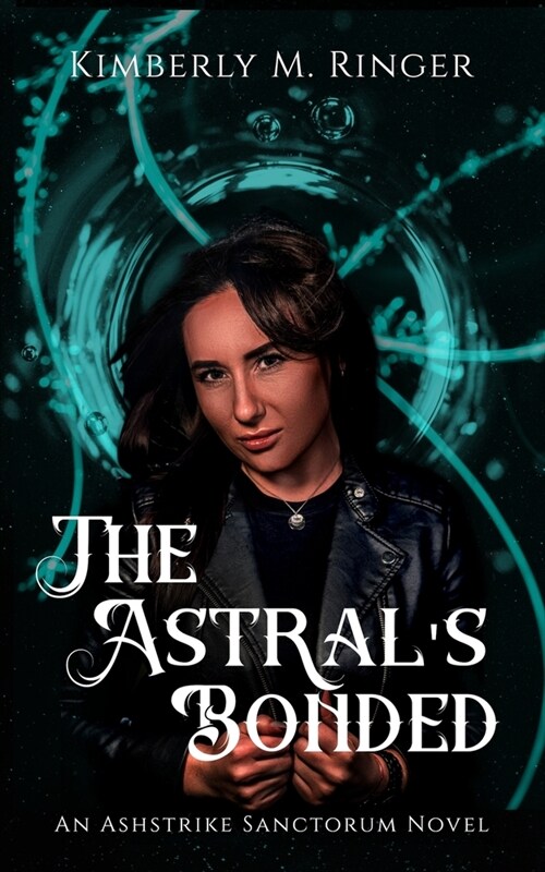 The Astrals Bonded (Paperback)