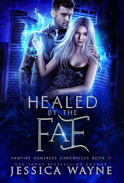 Healed by the Fae (Hardcover)