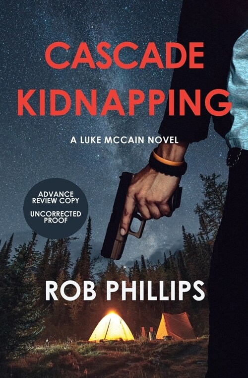 Cascade Kidnapping: A Luke McCain Novel (Paperback)