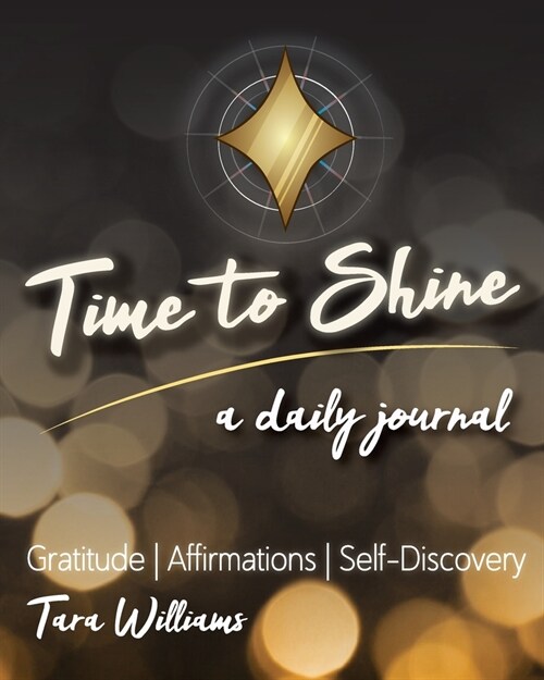 Time to Shine: A Daily Journal (Paperback)