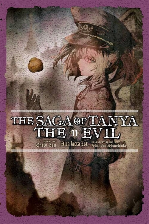 The Saga of Tanya the Evil, Vol. 11 (light novel) (Paperback)