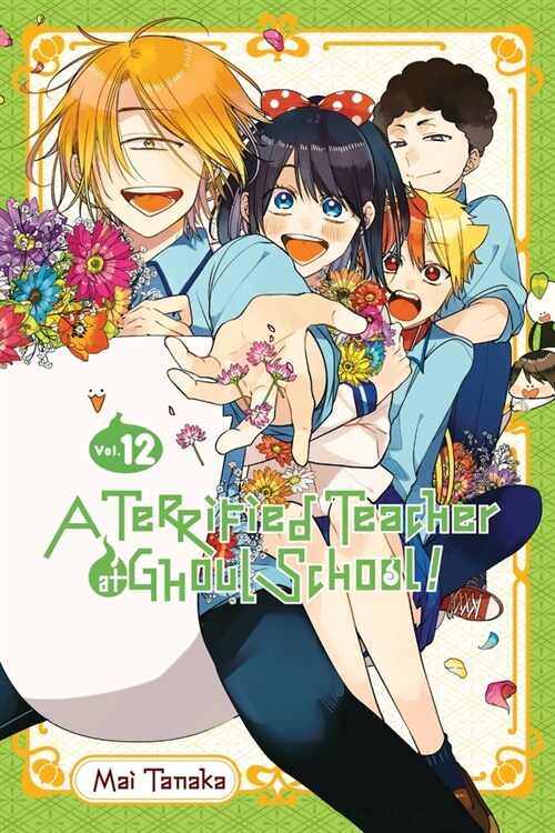 A Terrified Teacher at Ghoul School!, Vol. 12 (Paperback)