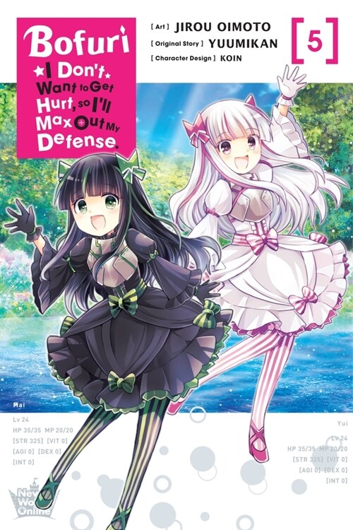 Bofuri: I Dont Want to Get Hurt, so Ill Max Out My Defense., Vol. 5 (Paperback)