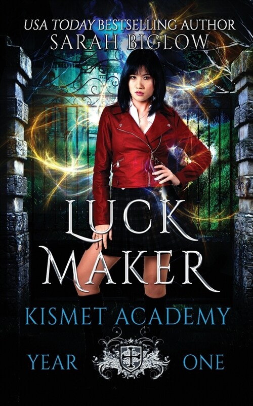 Luck Maker: An Asian-American Paranormal Academy Novel (Paperback)