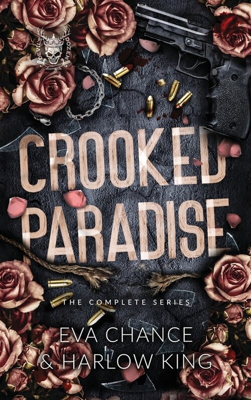 Crooked Paradise: The Complete Series (Hardcover)