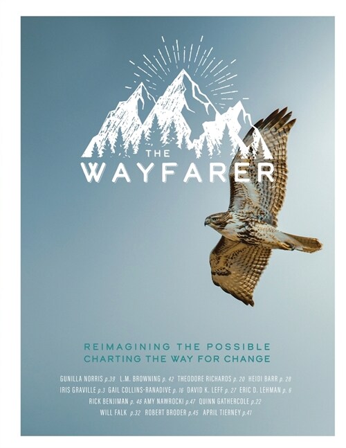 The Wayfarer Magazine: Spring & Summer 2022 (Paperback, Spring / Summer)