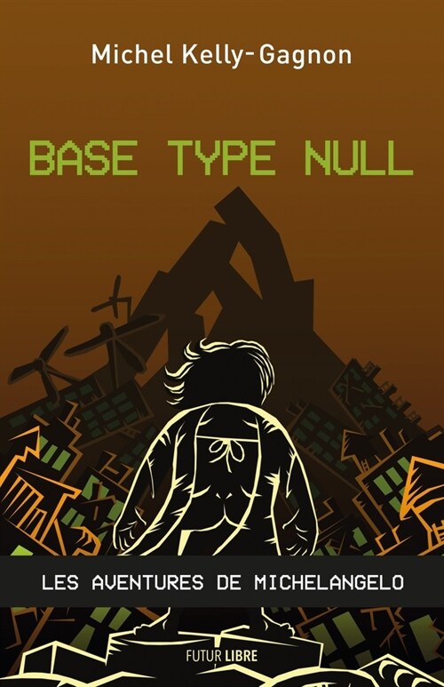 Base Type Null: Les Aventures de Michelangelo (Paperback)