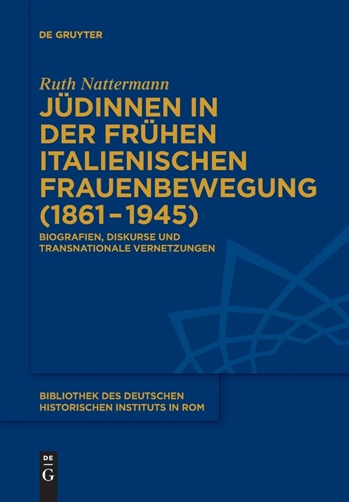 J?innen in der fr?en italienischen Frauenbewegung (1861-1945) (Paperback)