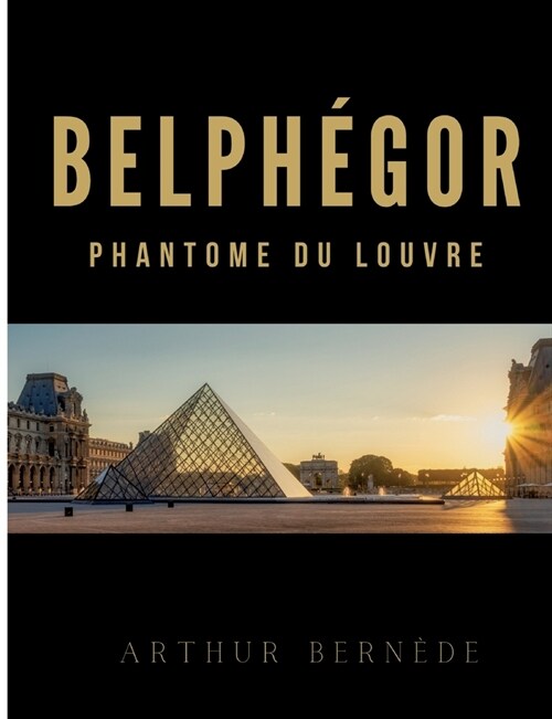 Belph?or: Roman policier historique (Paperback)