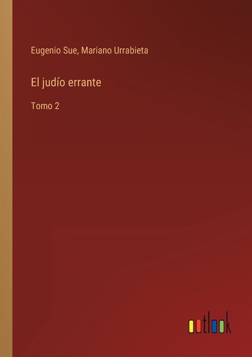 El jud? errante: Tomo 2 (Paperback)