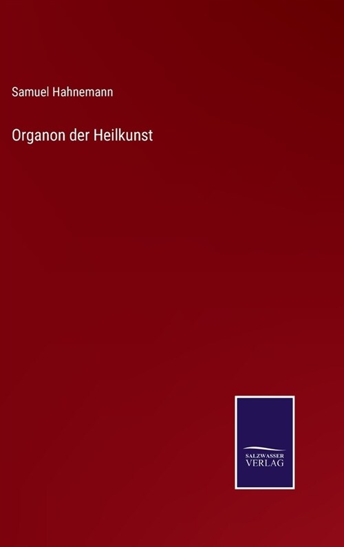 Organon der Heilkunst (Hardcover)