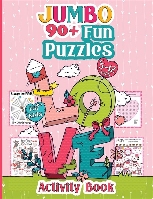 Jumbo 90+ Fun Puzzles Activity Book For Kids: Featuring Mazes, Logic Puzzles, Coloring Pages, I Spy, Hidden Pictures and More! (Paperback)