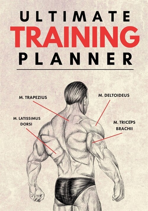 Ultimate Training Planner: Paperback Edition (Paperback)