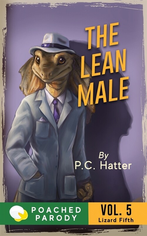 The Lean Male: Poached Parody (Paperback)