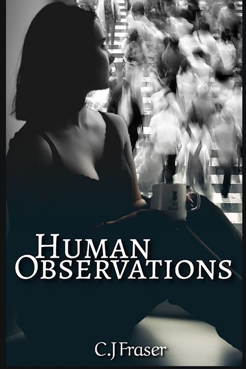 Human Observations (Paperback)
