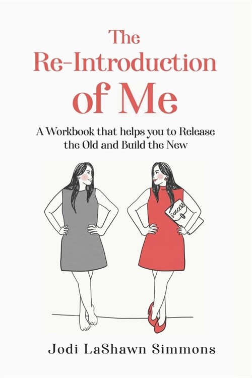 The Re-Introduction Of Me (Paperback)
