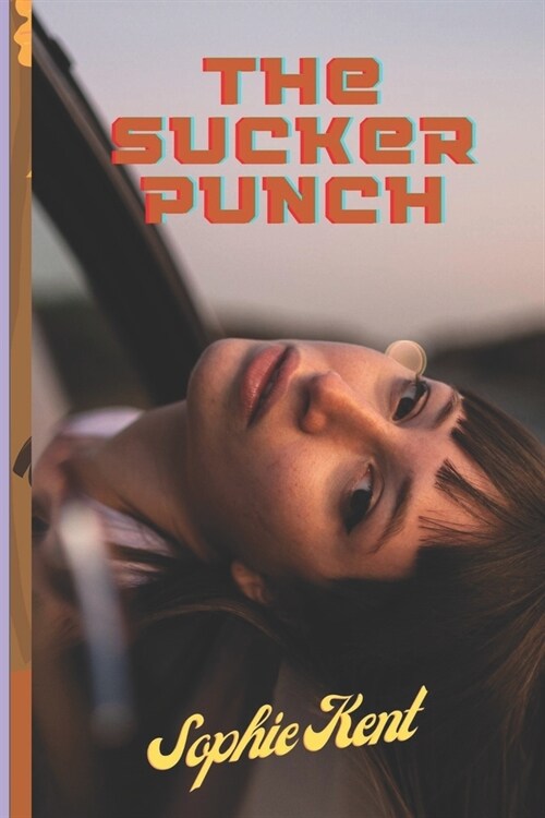 The Sucker Punch: Story Tragedy That Could Have Been Avoided (Paperback)