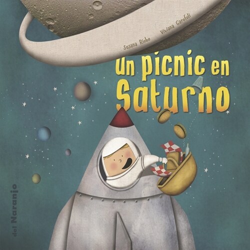 Un picnic en Saturno: Colecci? Luna de Azafr? (Paperback)