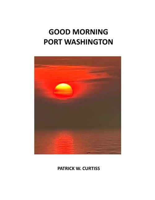 Good Morning Port Washington (Paperback)