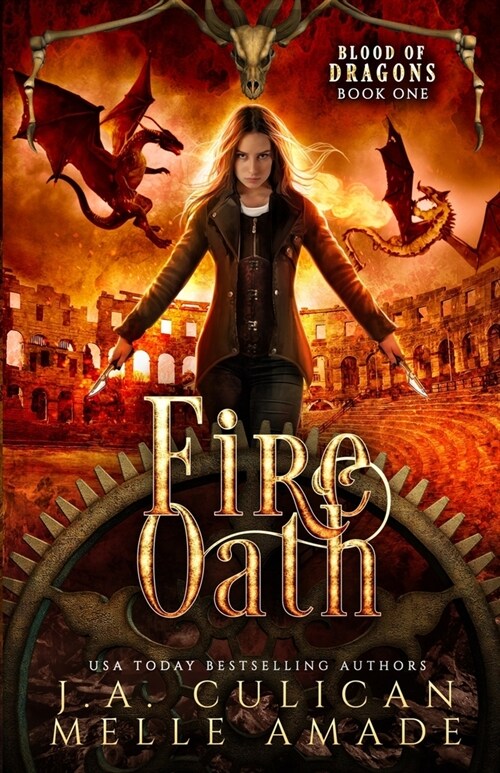 Fire Oath: Dragon Steampunk Fantasy (Paperback)