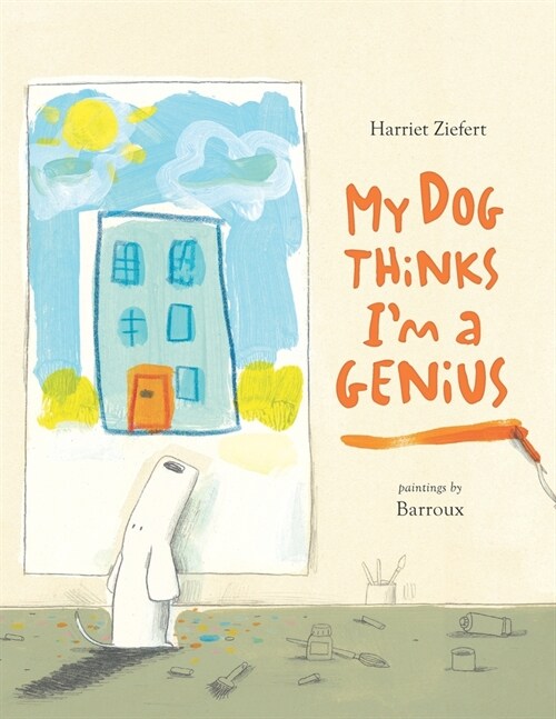 My Dog Thinks Im A Genius (Paperback)