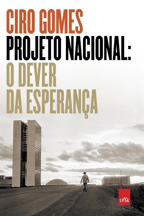 Projeto Nacional: O dever da esperan? (Paperback)