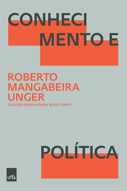 Conhecimento e Pol?ica (Paperback)