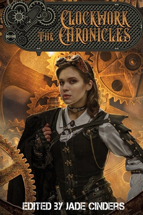 The Clockwork Chronicles (Paperback)