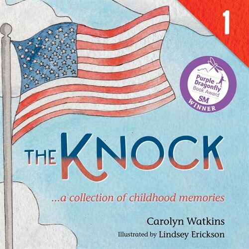 The Knock - A Collection of Childhood Memories: Level 1 Reader for Ages 6-8 (Paperback)