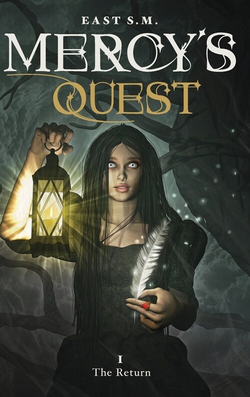 Mercys Quest- The Return (Hardcover)