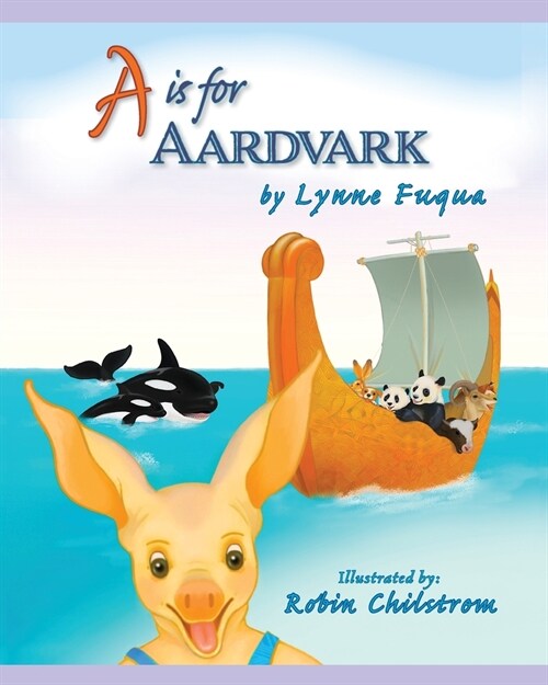 A is for Aardvark - 2nd Edition (Paperback)