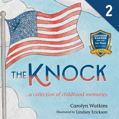 The Knock - A Collection of Childhood Memories: Level 2 Reader for Ages 9-12 (Paperback)