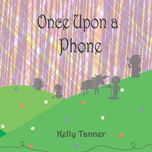 Once Upon a Phone (Paperback)