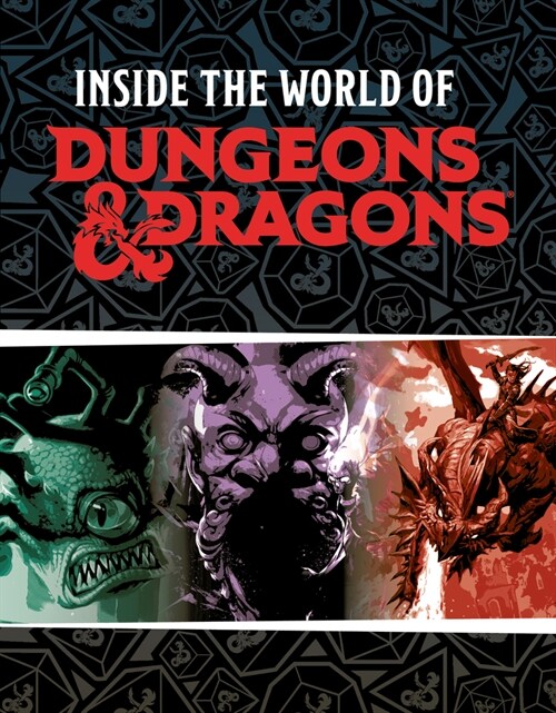 Dungeons & Dragons: Inside the World of Dungeons & Dragons (Hardcover)