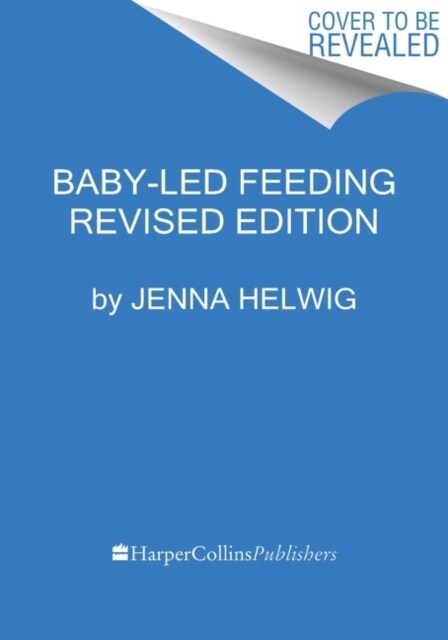 Baby-Led Feeding Revised Edition (Paperback)