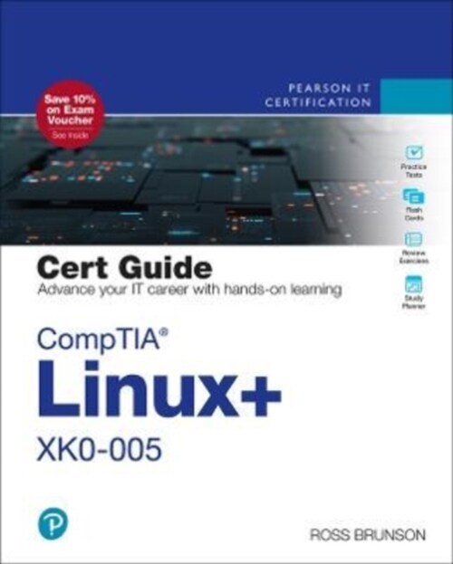 Comptia Linux+ Xk0-005 Cert Guide (Paperback)