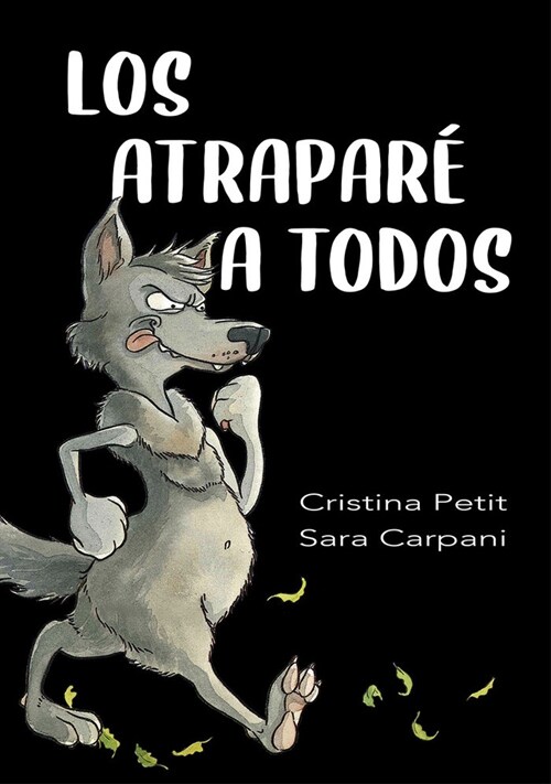 Los Atrapar?a Todos (Hardcover)