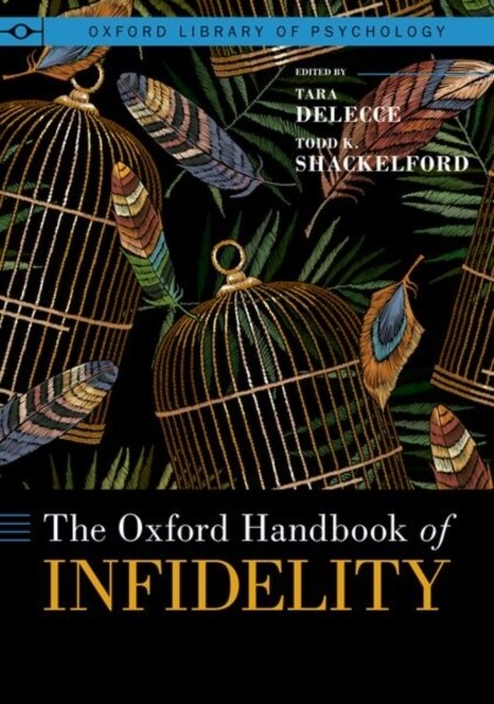 The Oxford Handbook of Infidelity (Hardcover)