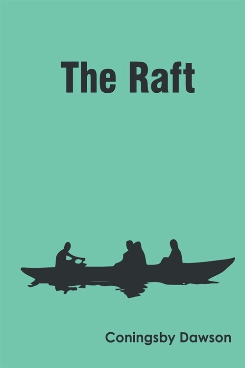 The Raft (Paperback)