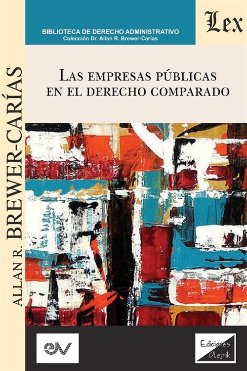 Las Empresas P?licas En El Derecho Comparado (Paperback)