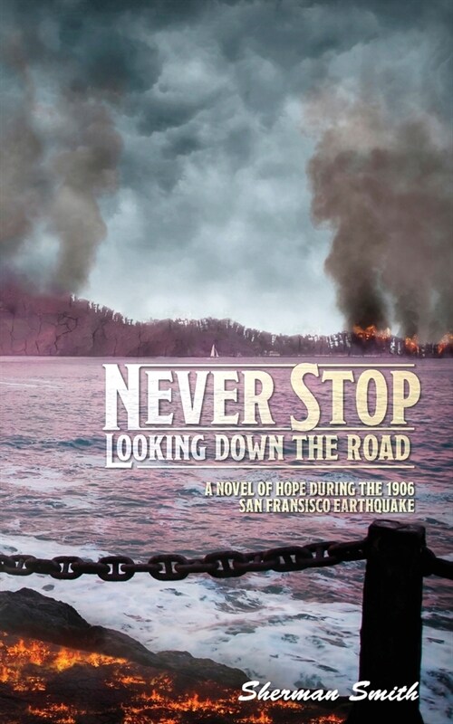 Never Stop Looking Down the Road (Paperback)