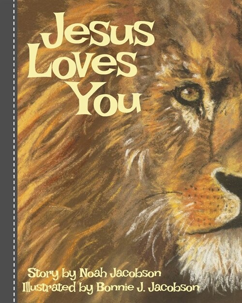 Jesus Loves You: Biblical Stories for Children (Paperback)