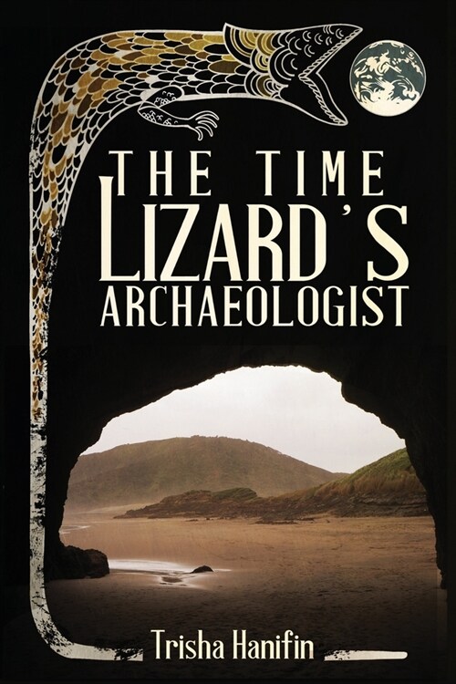 The Time Lizards Archaeologist (Paperback)