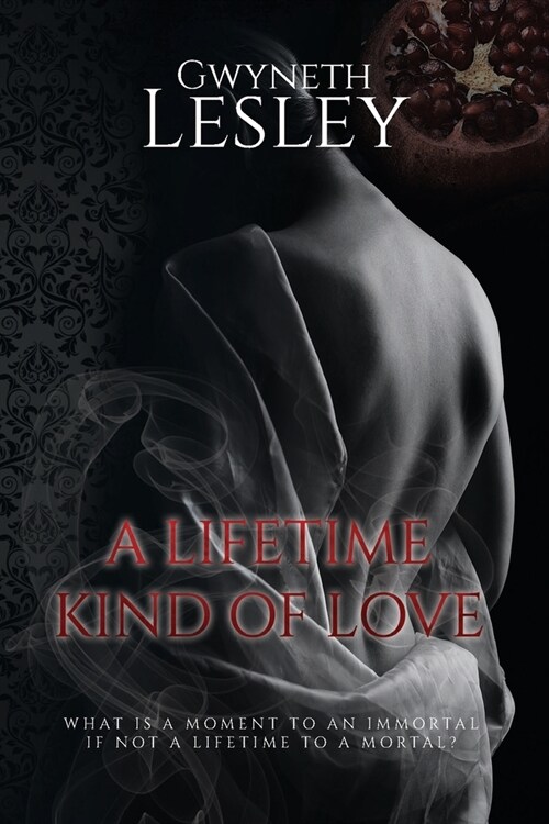 A Lifetime Kind of Love (Paperback)