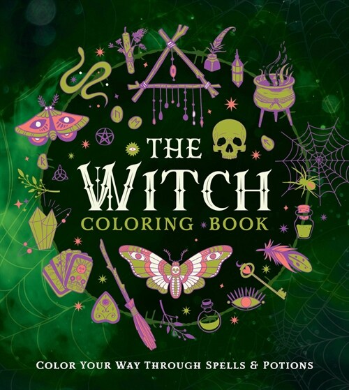 The Witch Coloring Book: Color Your Way Through Spells and Potions (Paperback)